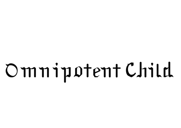 Omnipotent Child 